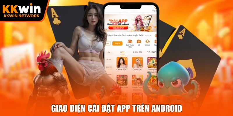 Giao diện cài đặt app trên Android