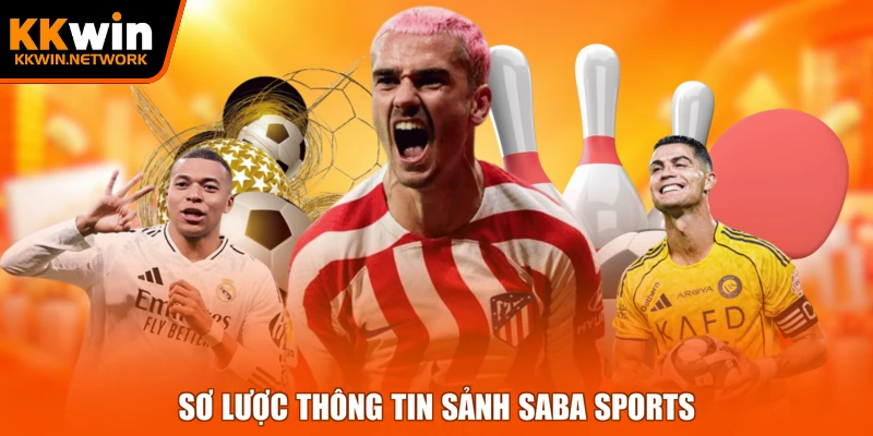 Sơ lược thông tin sảnh SABA Sports